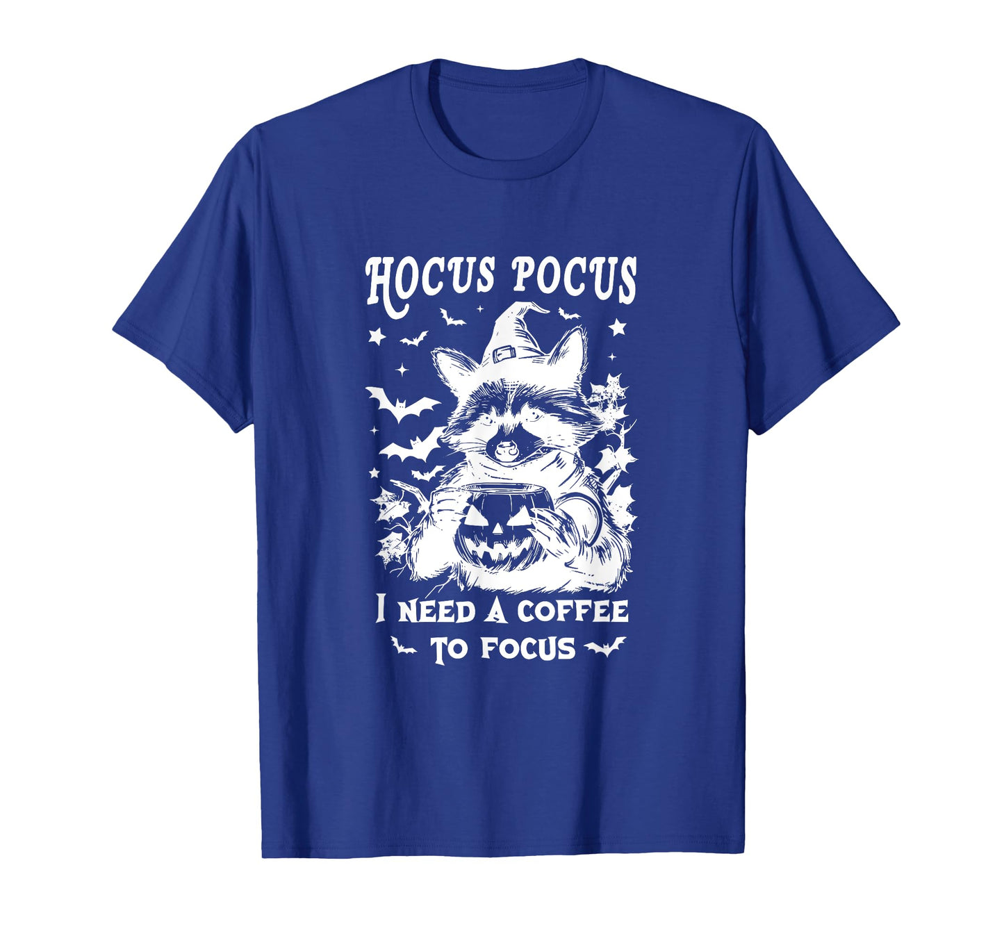 Hocus Pocus I Need To Focus Raccoon Halloween Witch Raccoon T-Shirt