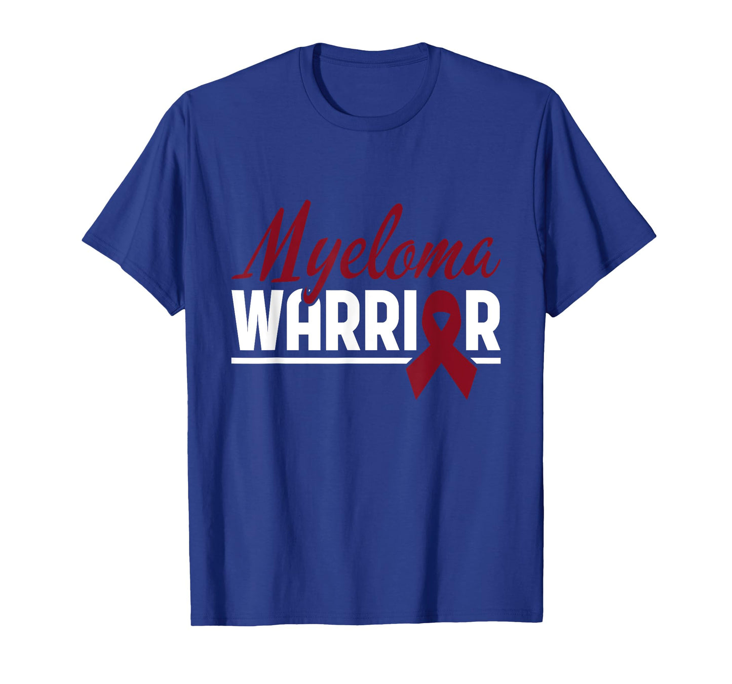 Myeloma Warrior Multiple Myeloma Cancer Awareness T-Shirt