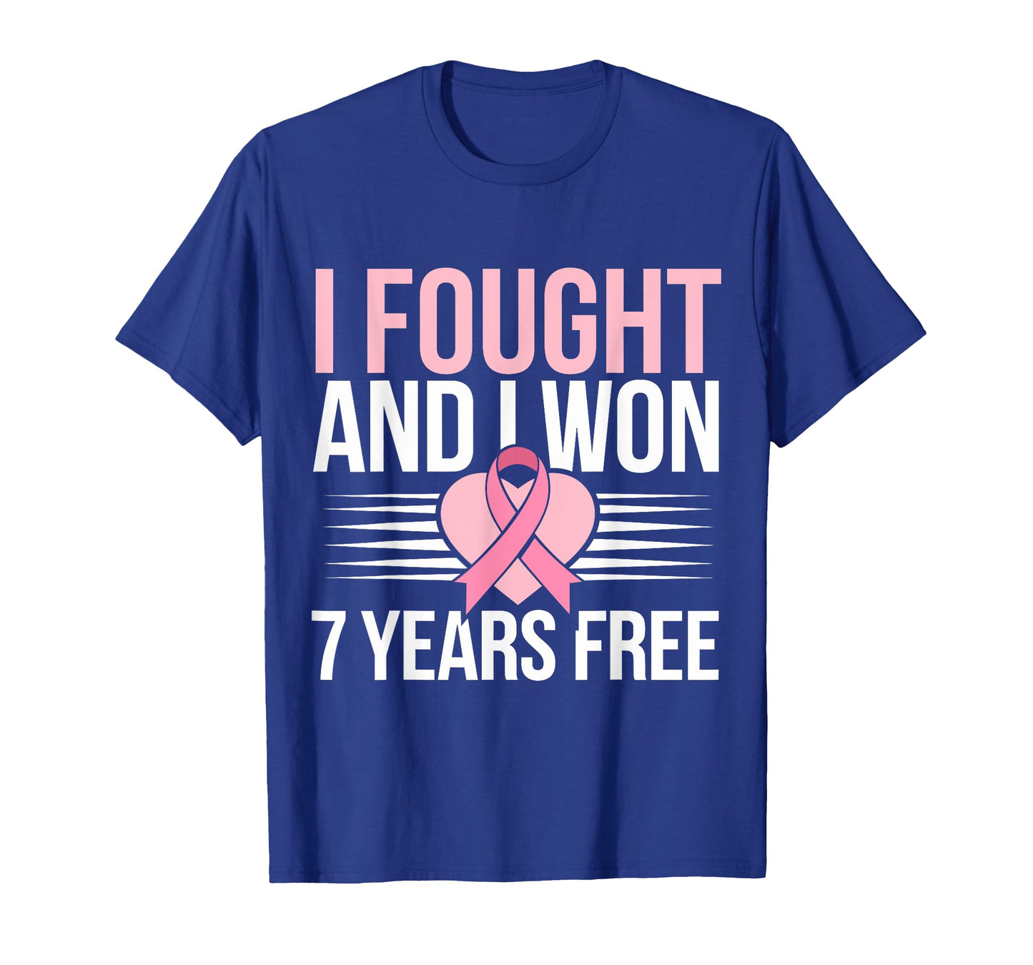 I Fought And I Won 7 Years Free Breast Cancer Awareness 2024 T-Shirt