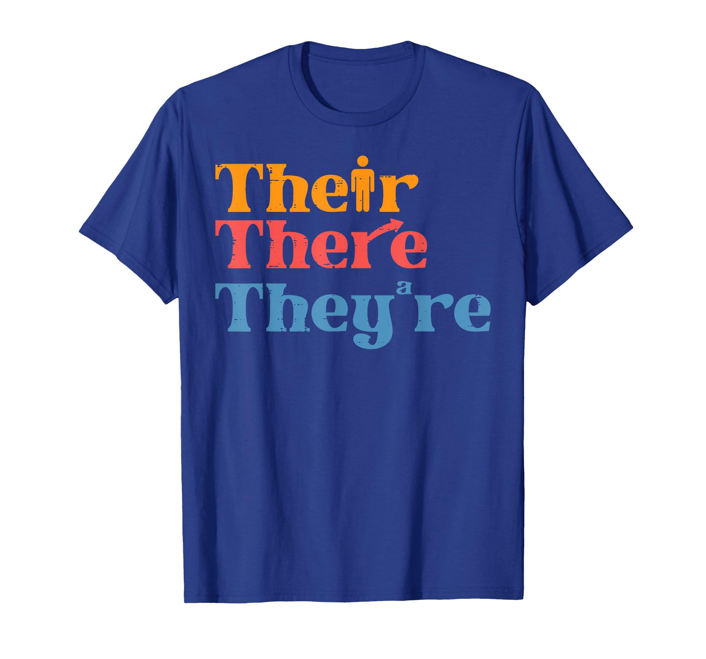 English Teacher Their There Theyre Funny Grammar Men Women T-Shirt