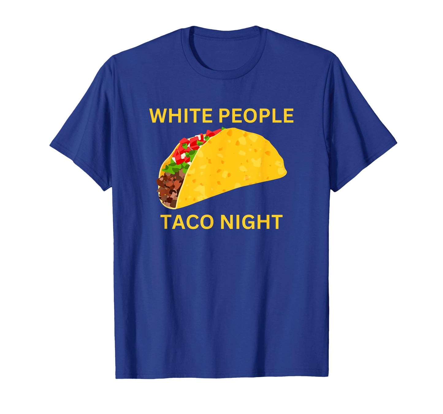 Funny White People Taco Night T-Shirt