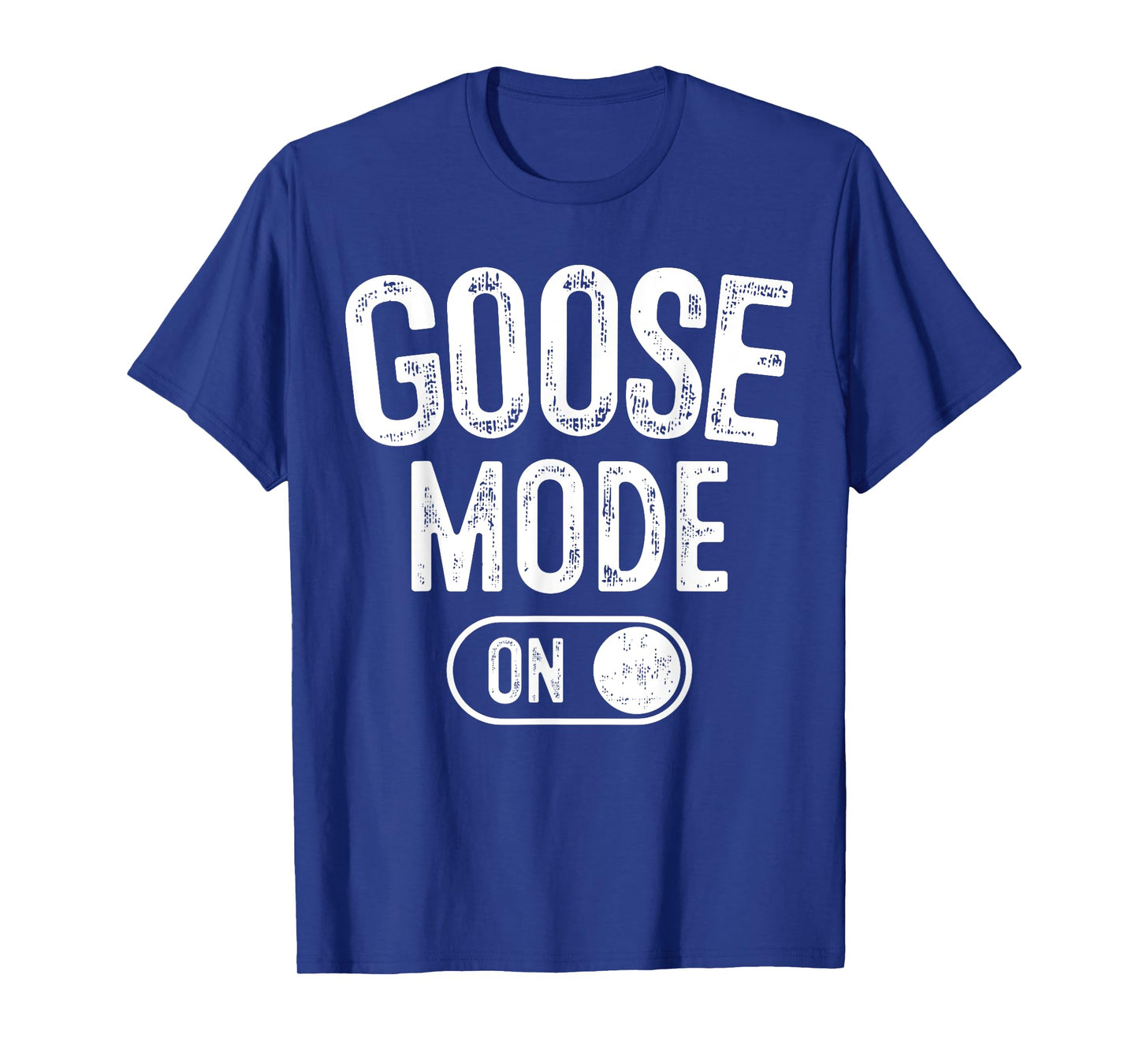 Goose Mode On Costume Funny Honk Squad Gift Animal Lover T-Shirt