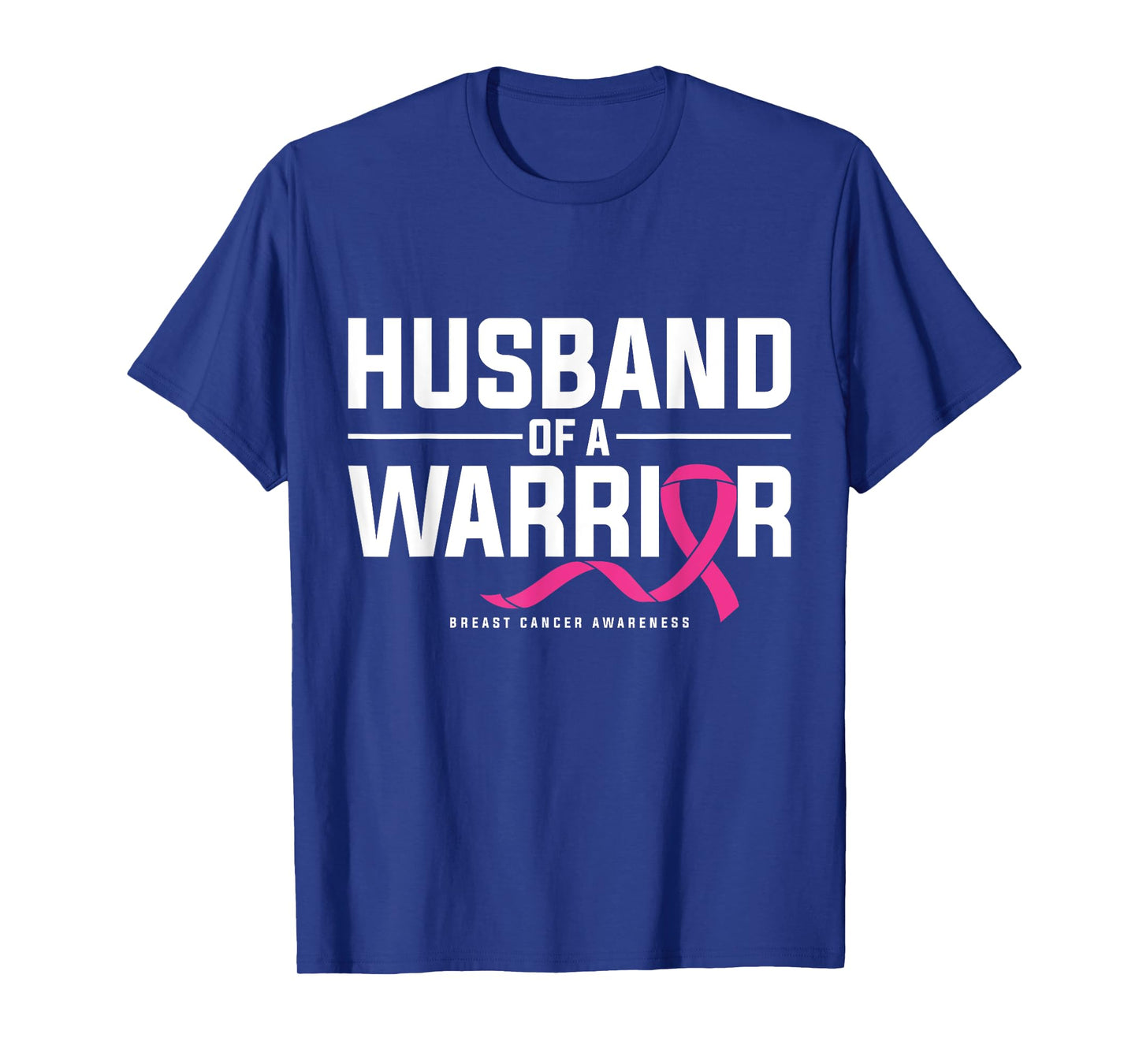 Husband Of A Warrior Breast Cancer Awareness T-Shirt
