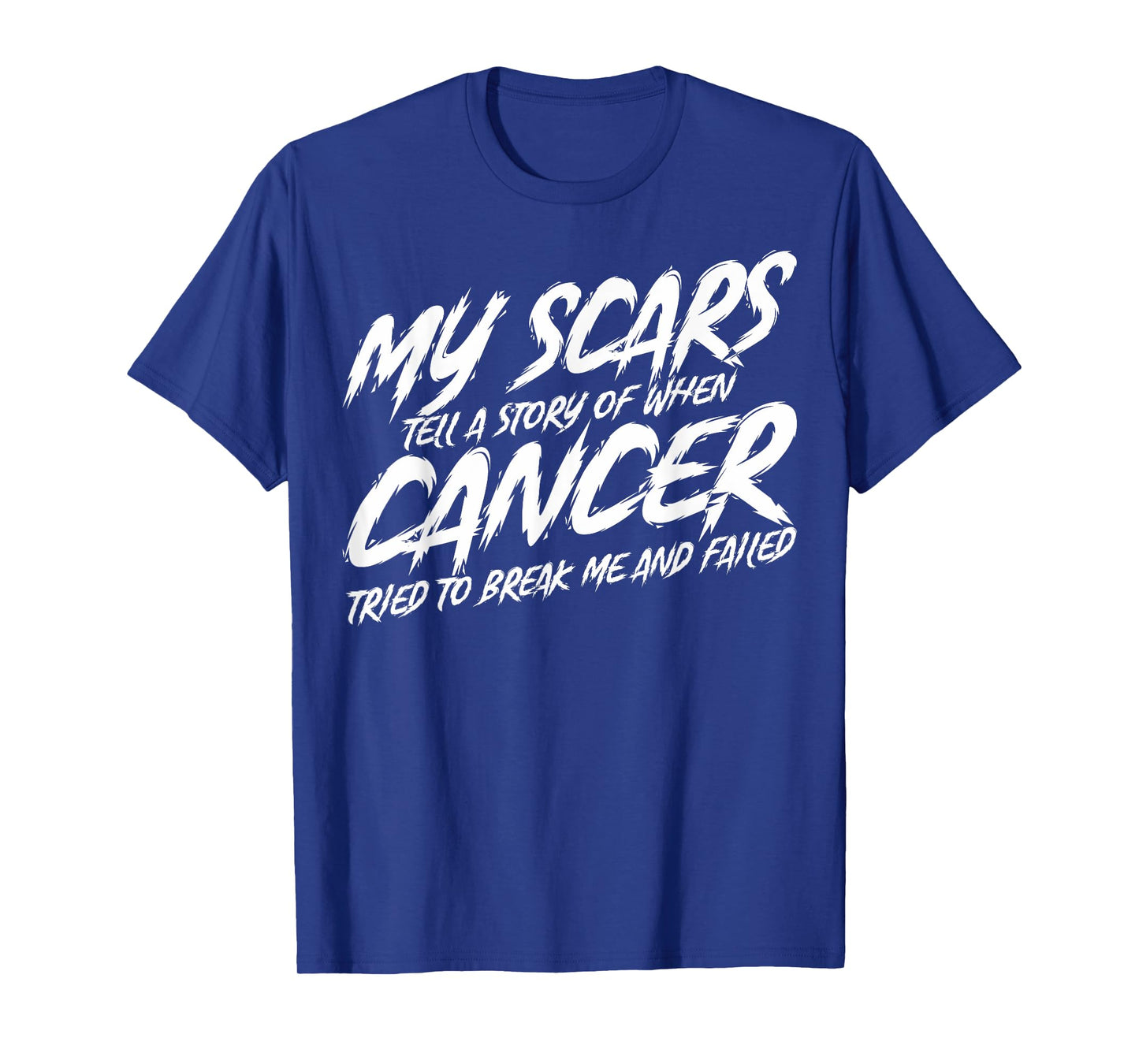 Cancer Survivors My Scars Tell A Story Cancer Patients T-Shirt