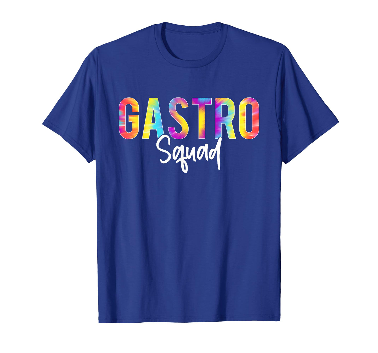 Gastro Squad Tie Dye Design For Doctor Gastroenterology T-Shirt