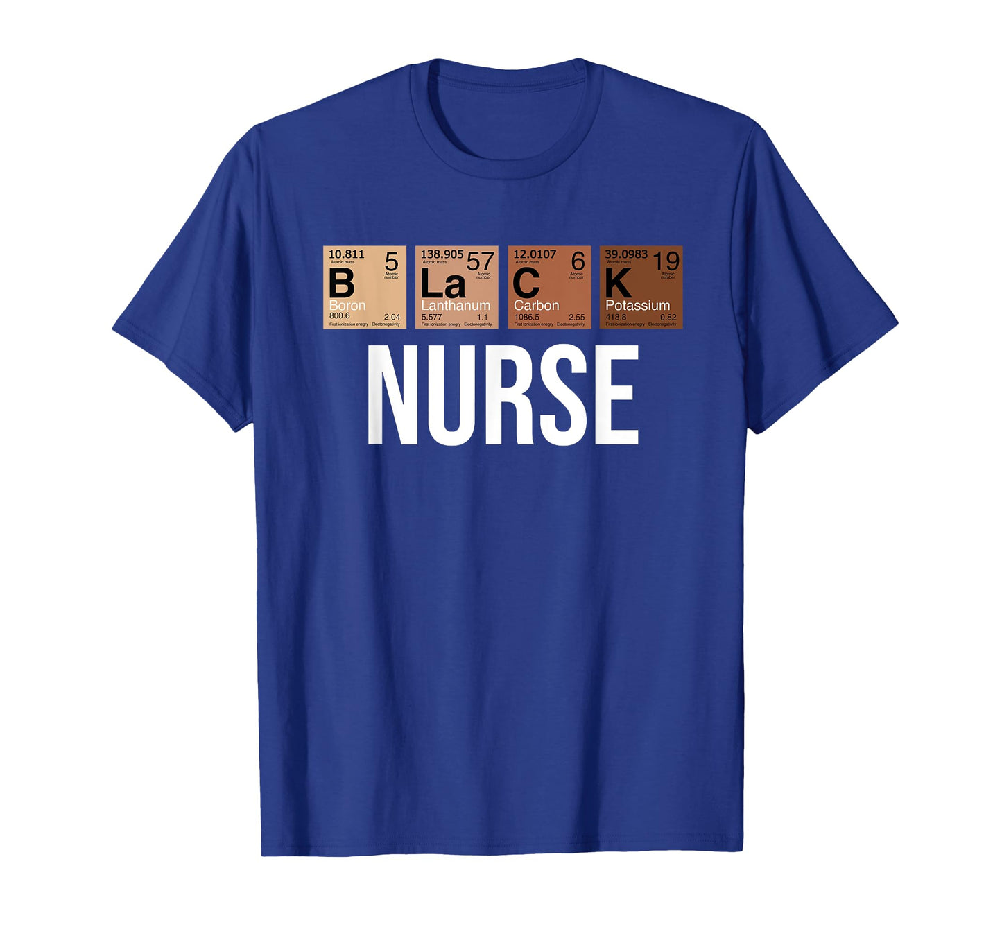 Black History Month Melanin Black Nurse Chemical Element T-Shirt