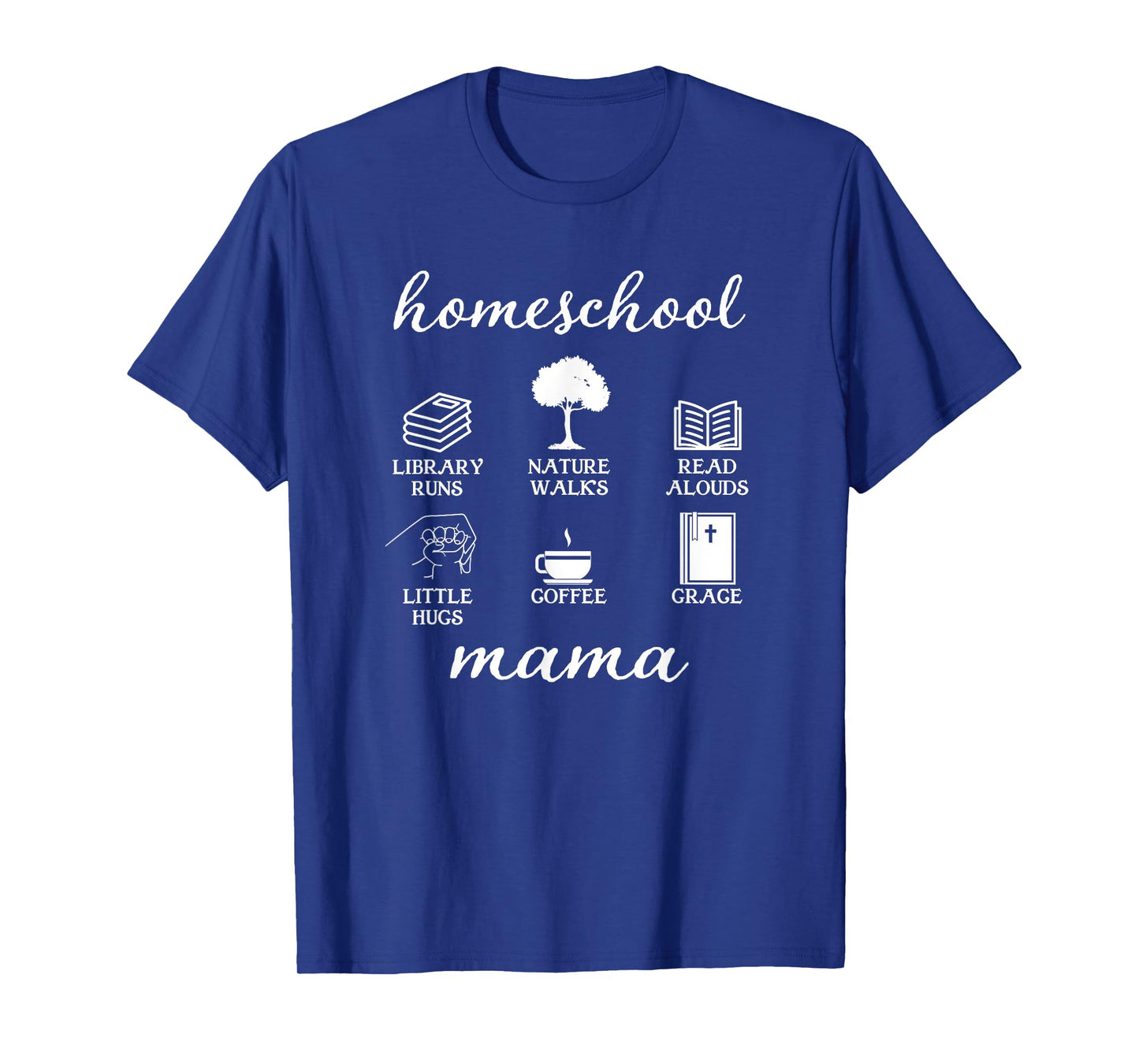 Homeschool Mama Library Runs Nature Walks Homeschooling Mom T-Shirt