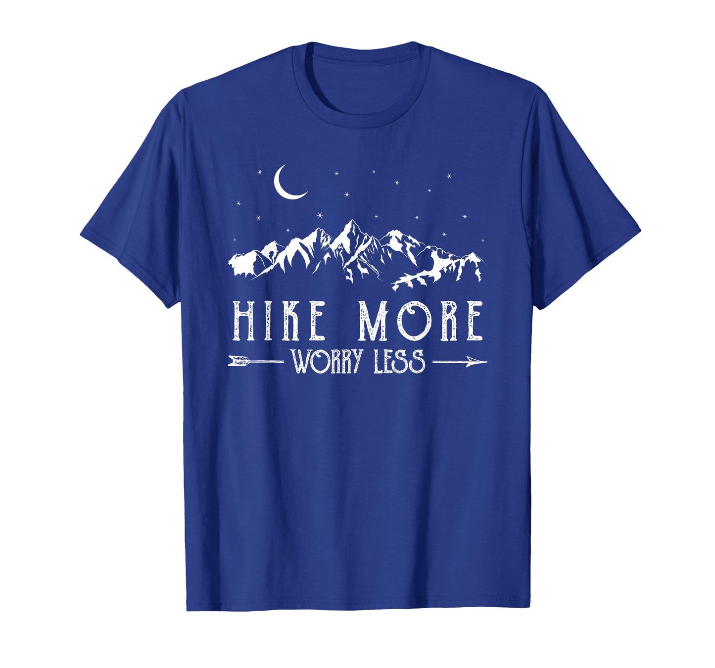 Hike More Worry Less Funny Nature Lovers Hiking Mountains T-Shirt