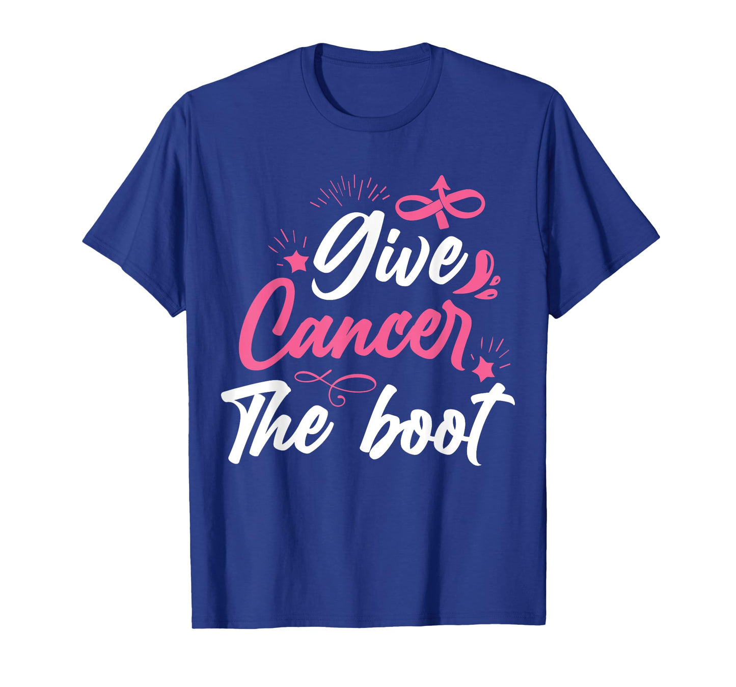 Give Cancer The Boot | Breast Cancer T-Shirt