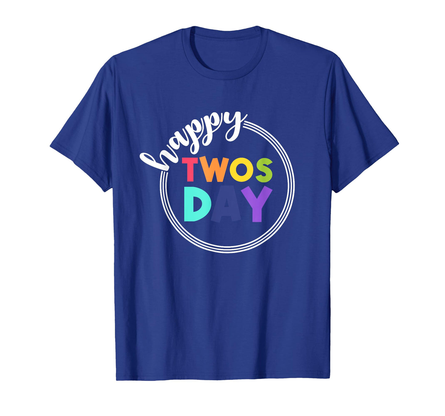2-22-22 Happy Twosday 2022 February 2nd 2022 T-Shirt