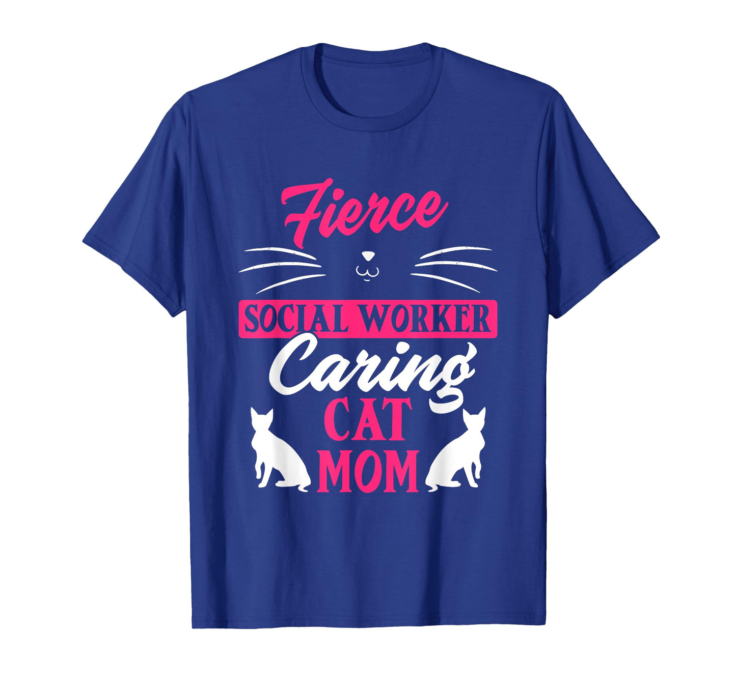Social Worker Support Cat Animal Lover Mom Healthcare T-Shirt