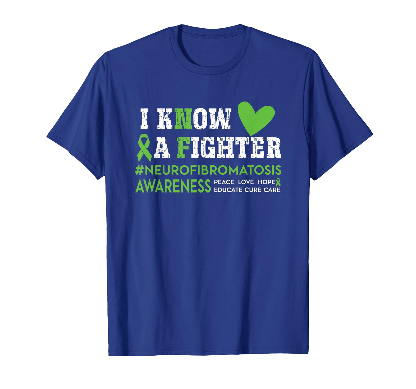 NF Neurofibromatosis Awareness I Know a Fighter Green Ribbon T-Shirt