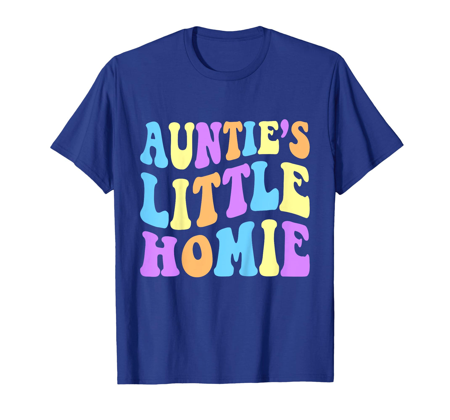 Auntie's Little Homie Cute Funny Aunt For Niece or Nephew T-Shirt