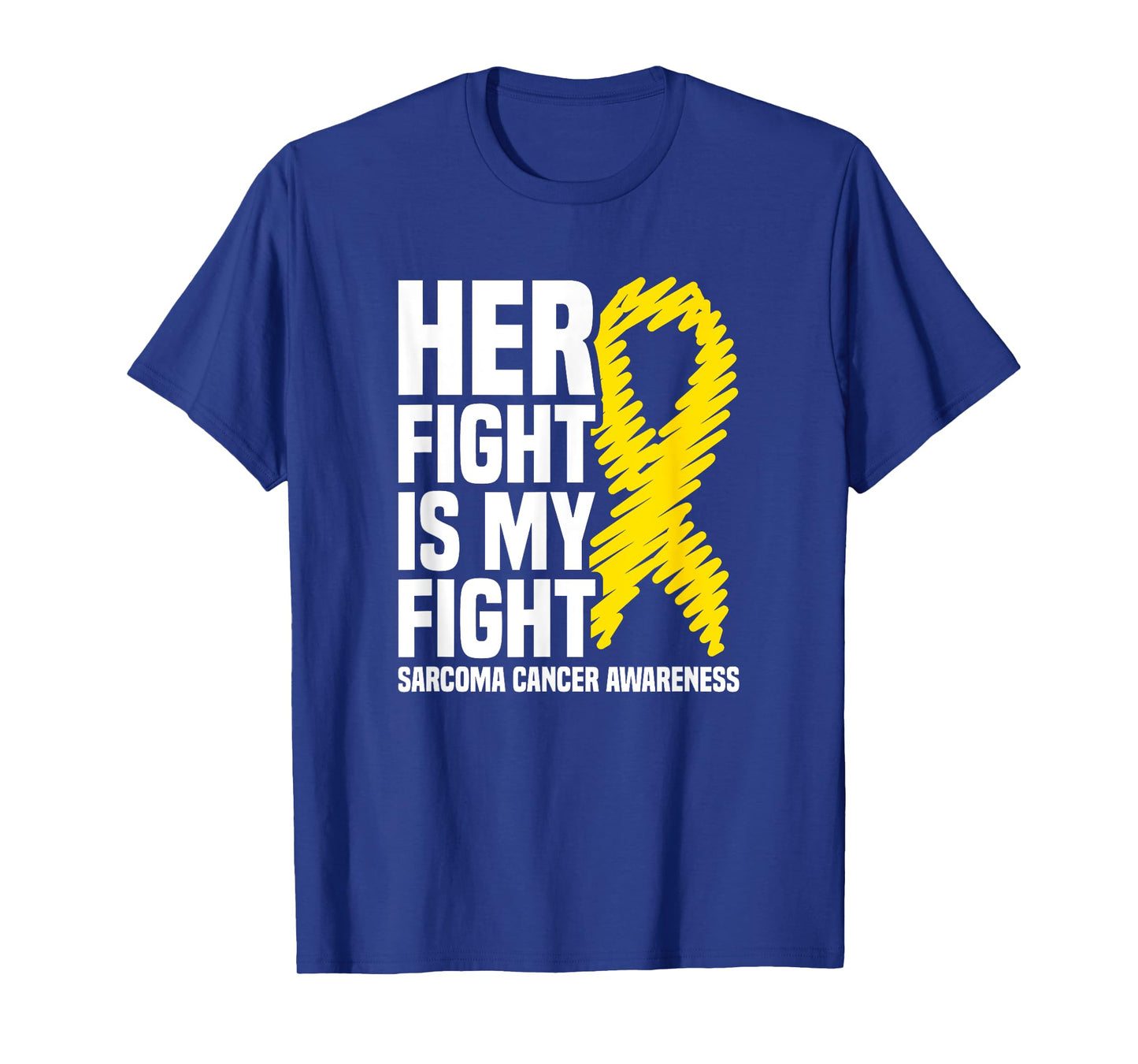 Her Fight Is My Fight Bone Cancer Sarcoma Cancer Awareness T-Shirt