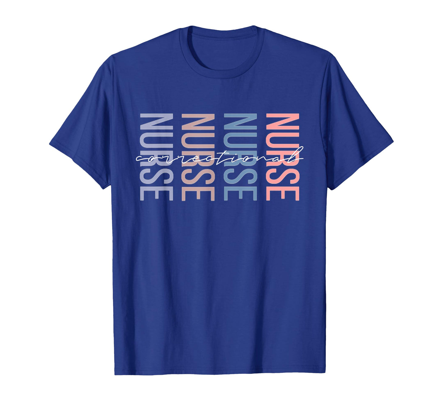 Correctional Nurse Jails Prisons Inmate Care RN LPN T-Shirt