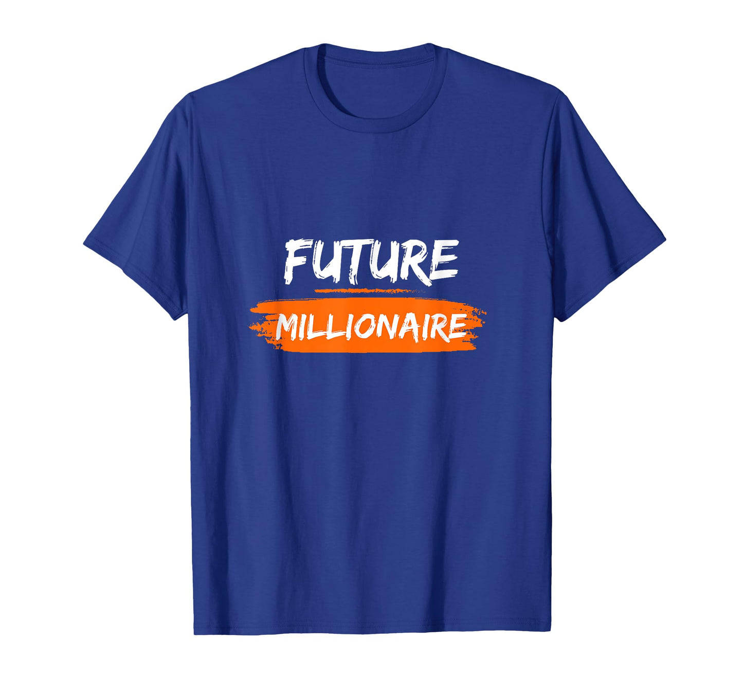Future millionaire T-Shirt
