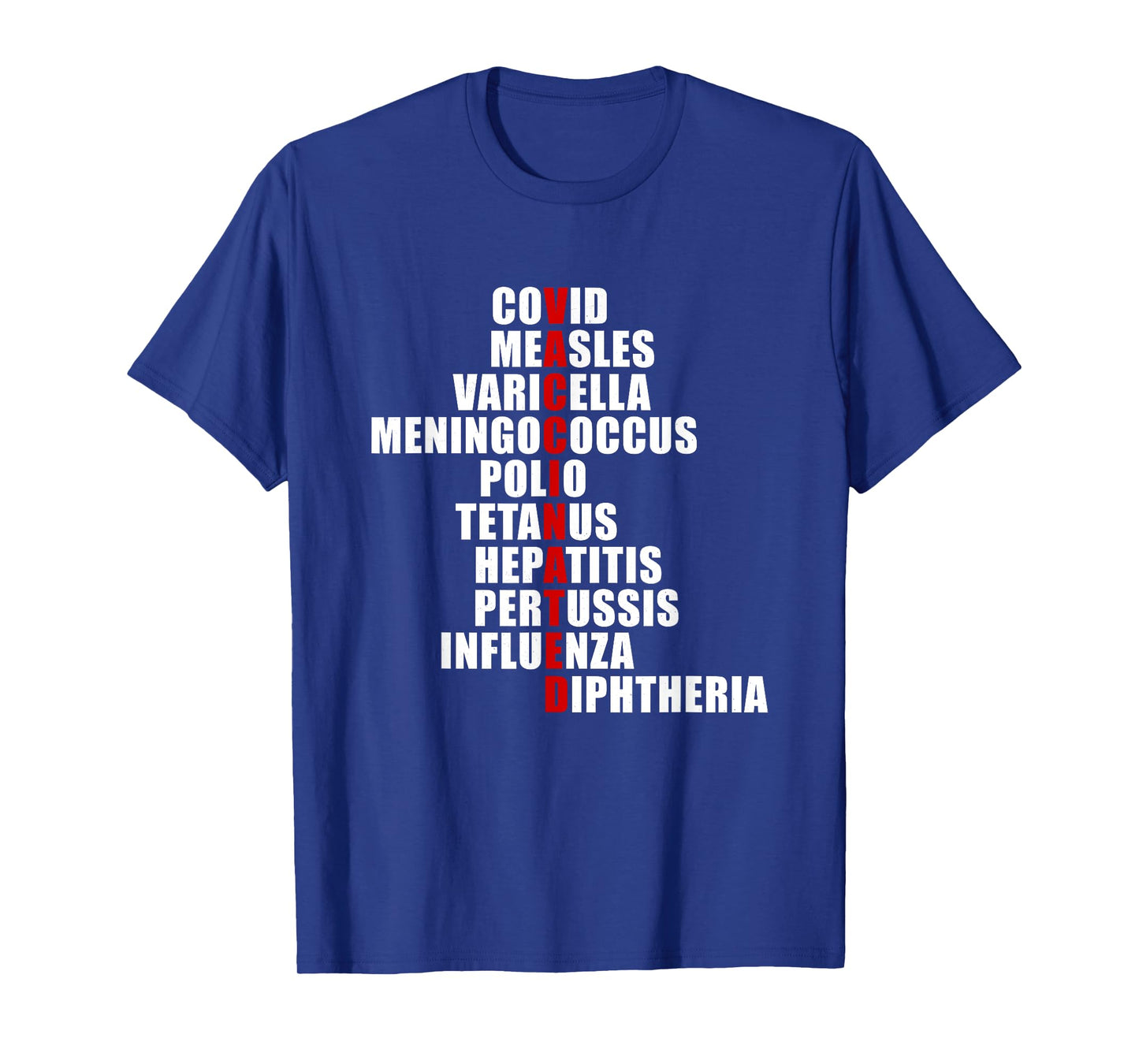 Covid Measles Varicella Vaccinated Cute Saying Idea T-Shirt