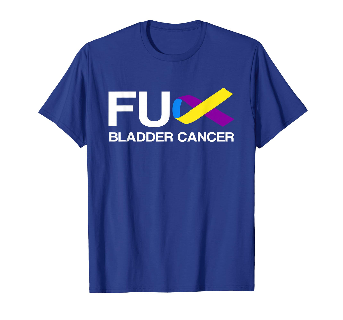 Fuck Bladder Cancer Awareness Month Ribbon Support Squad T-Shirt