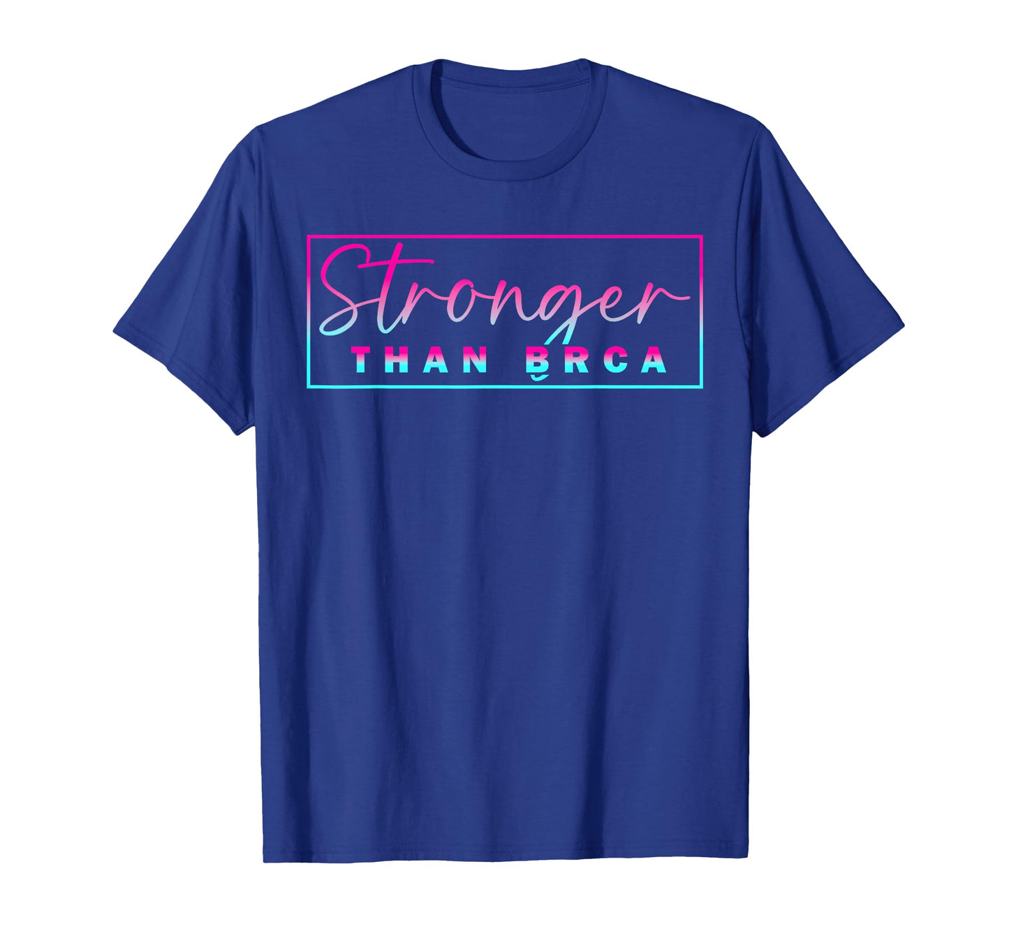 Stronger Than BRCA Awareness Breast Cancer Pink Ribbon T-Shirt