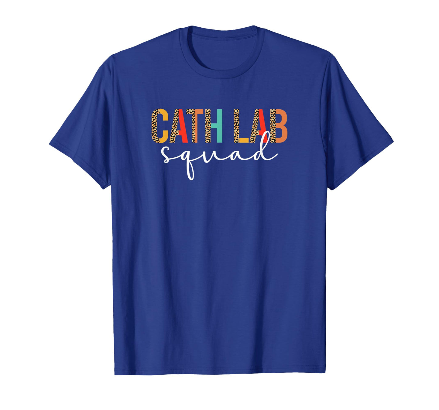 Cath Lab Squad Cath Lab Nurse Crew Cath Lab Nursing T-Shirt