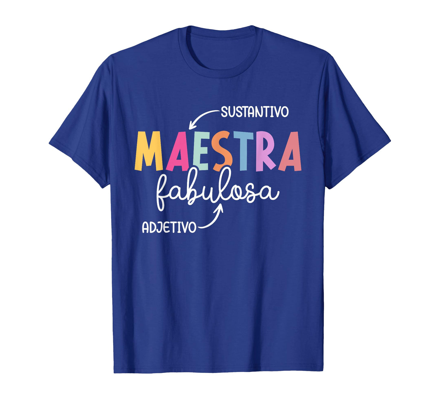 Maestra Fabulosa Maestra De Español Spanish Teacher T-Shirt