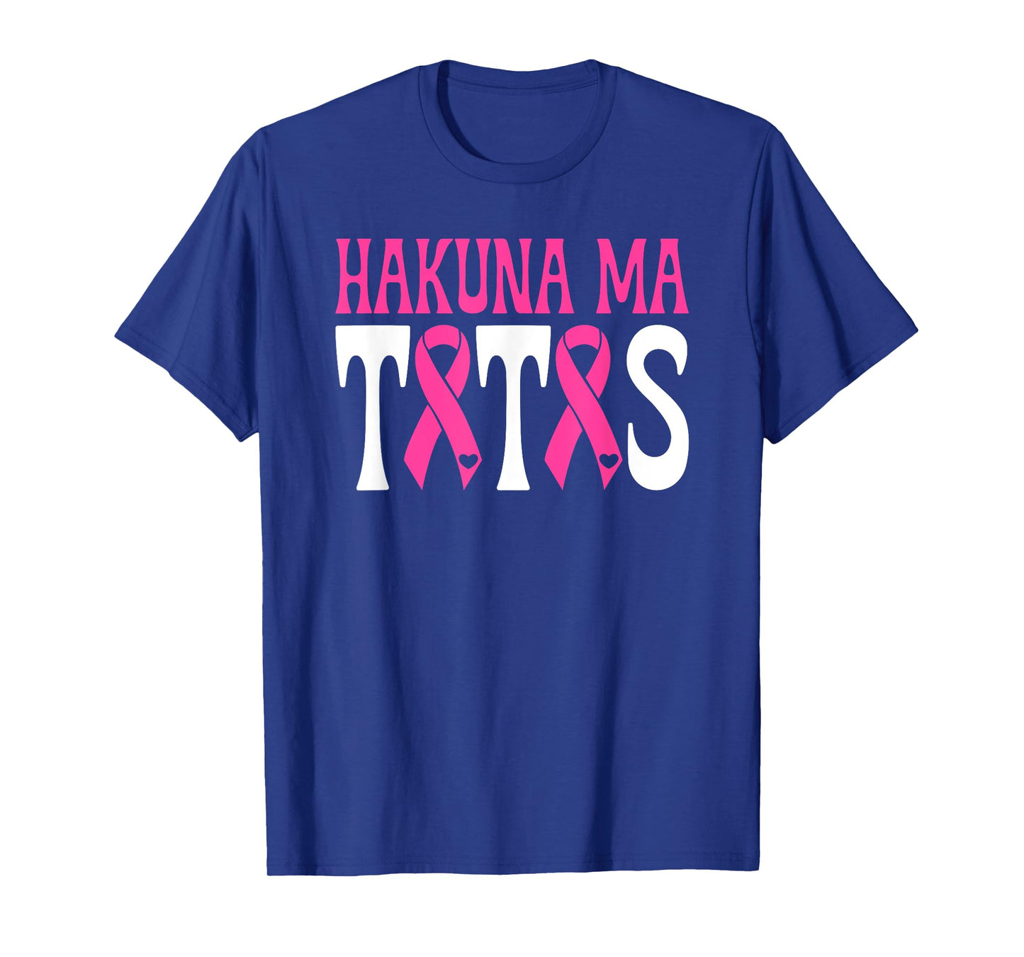 Hakuna Ma Tatas Breast Cancer Awareness Support Pink Ribbon T-Shirt