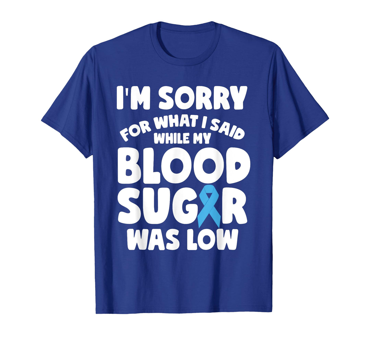 Funny T1D Blood diabetes type 1 Diabetic warrior T-Shirt