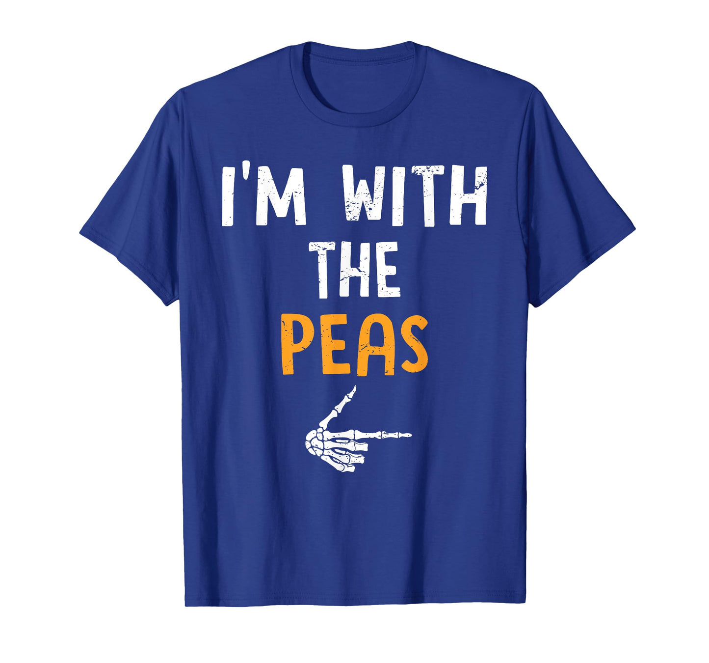 I'm with The Peas Costume Halloween Matching Couple T-Shirt