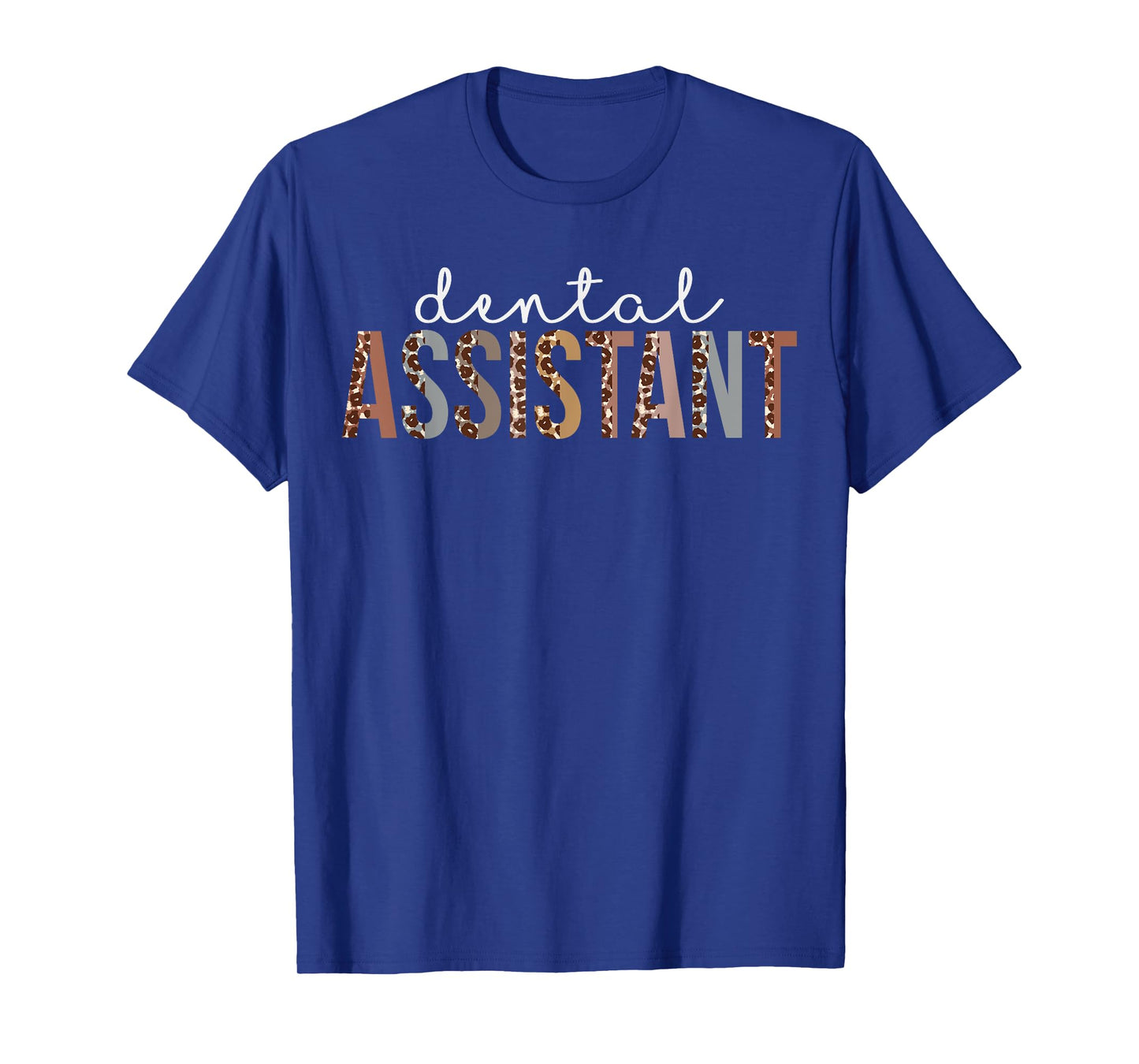 Leopard Dental Assistant Appreciation healthcare workers T-Shirt