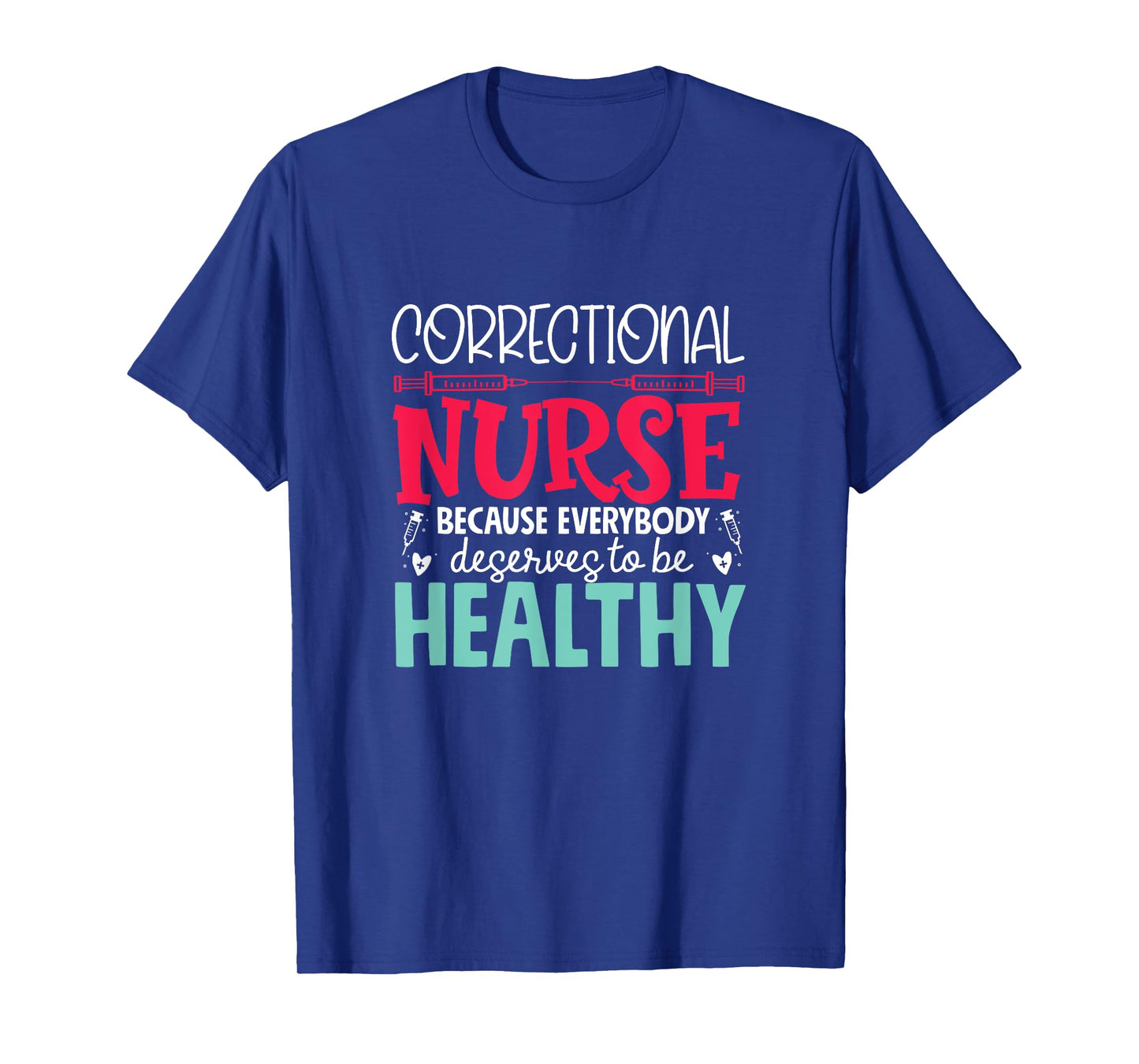 Correctional Nurse - Prison Nursing Design Unisex-Adults Black Short Sleeve T-Shirt Small