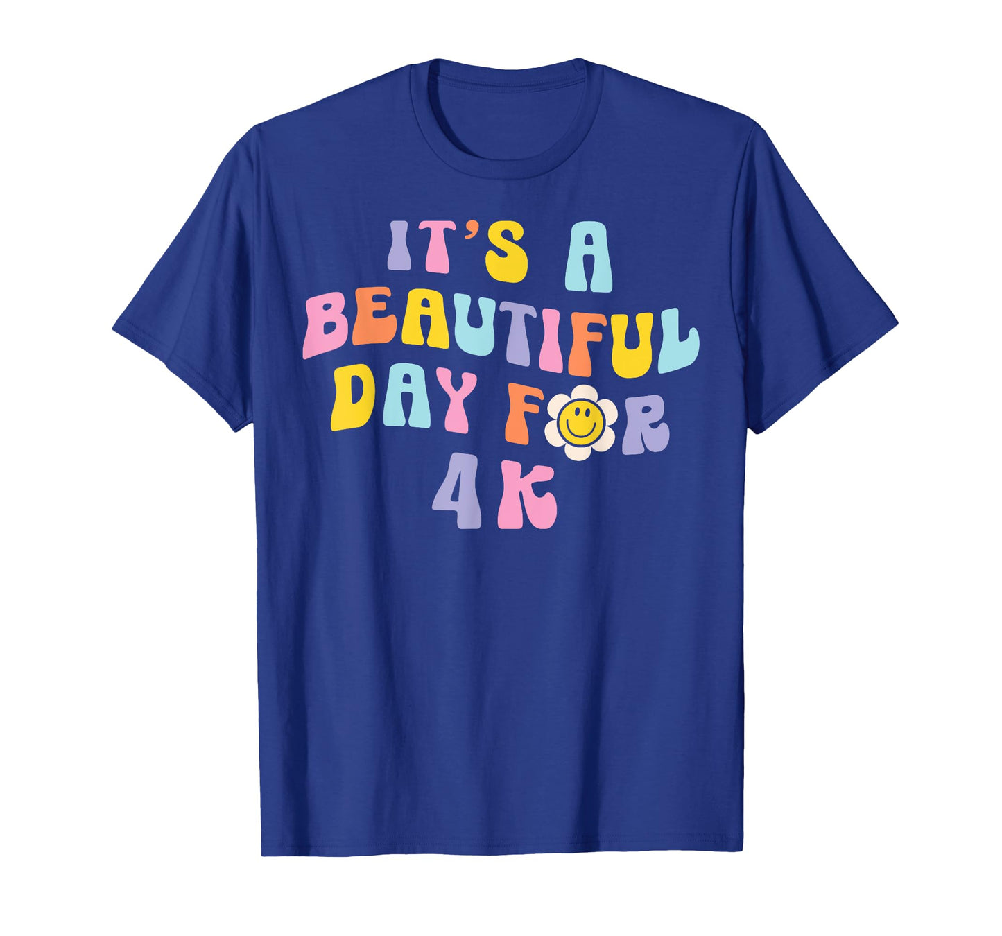 It’s a Beautiful Day for 4K Learning Retro Teacher Students Men Women Girls Kids T-Shirt