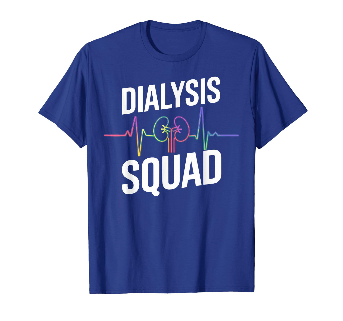 Diaylsis Squad Dialysis Nurse Dialysis Technician T-Shirt