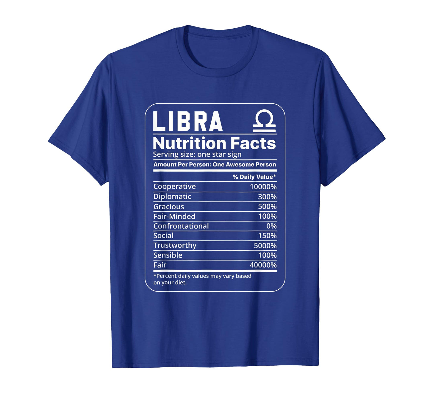 Funny Libra Nutrition Facts T-Shirt
