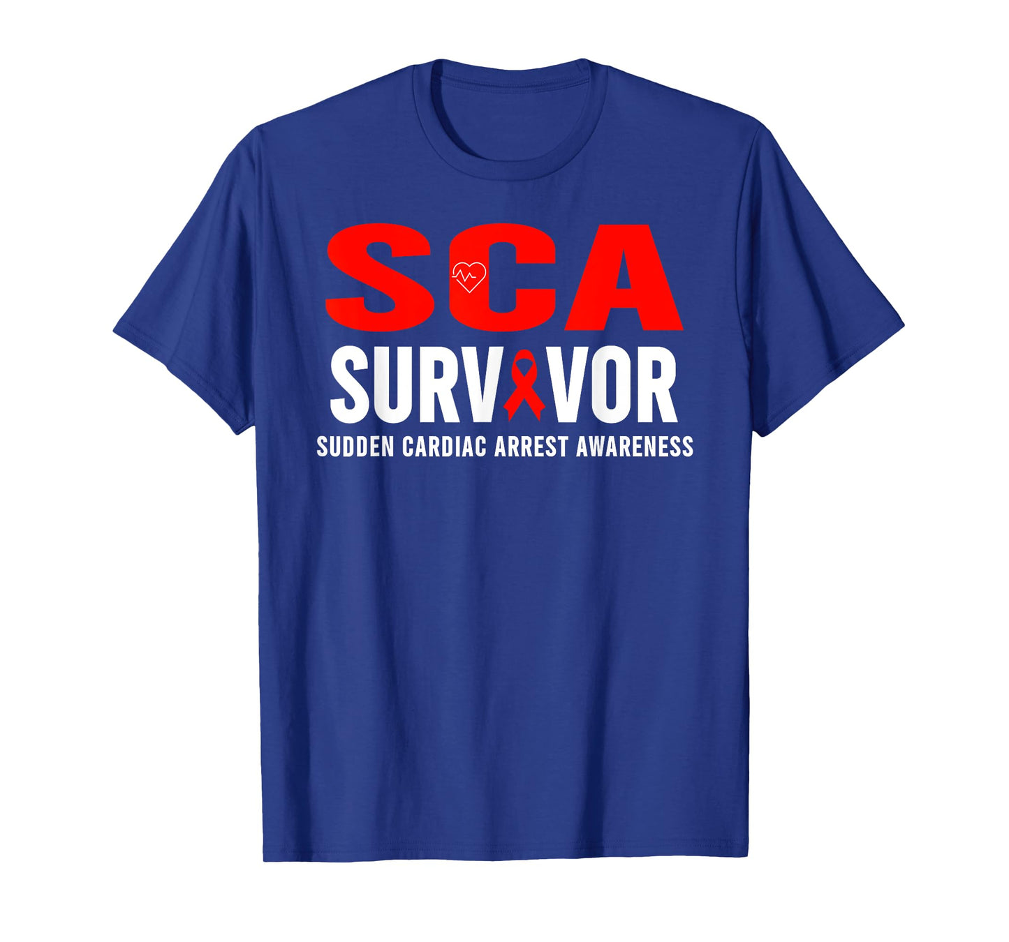 SCA Awareness Shirt - Sudden Cardiac Arrest Survivor T-Shirt