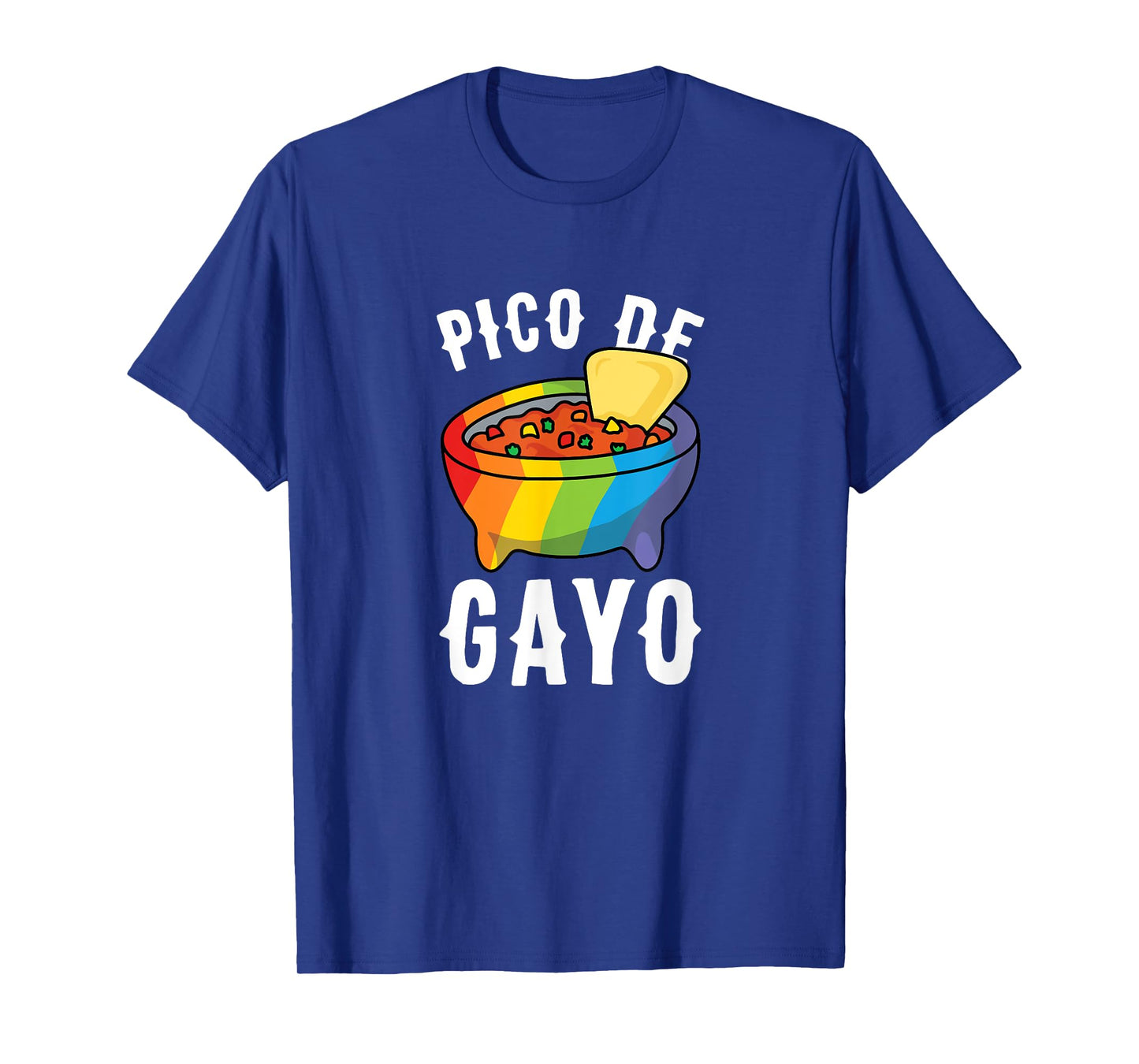 Funny Gay Pride Pico De Gayo for taco lover's Gift T-Shirt