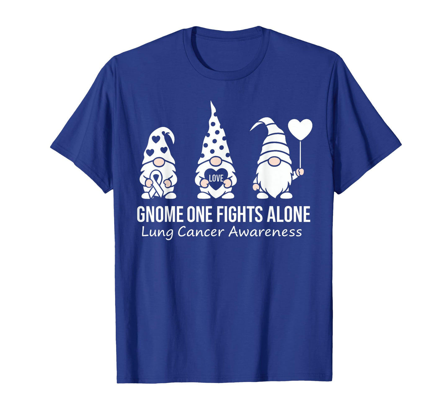 Gnome One Fights Alone Lung Cancer Awareness White Ribbon T-Shirt