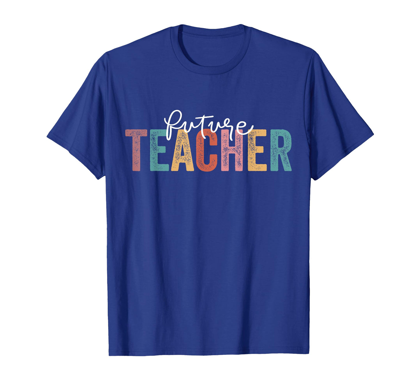 Future Teacher Student Teaching School Teacher In Progress T-Shirt