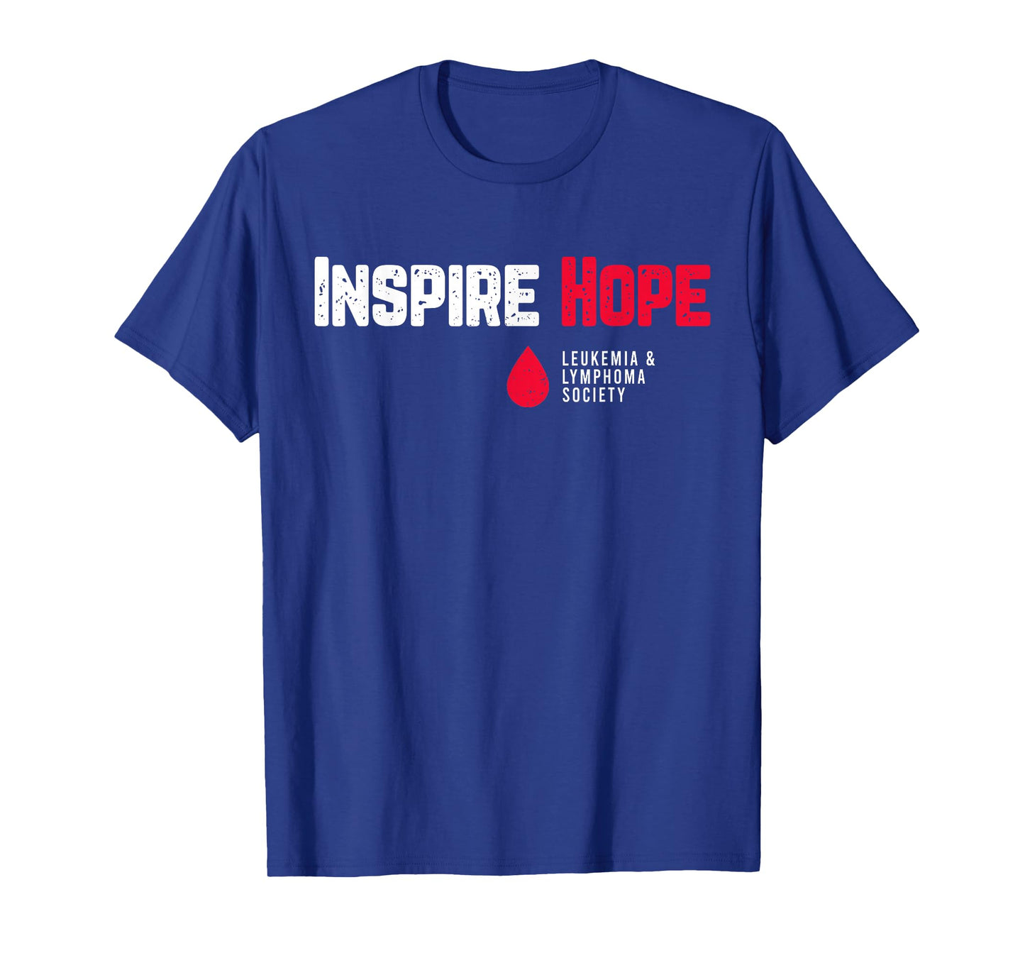 Inspire Hope Leukemia And Lymphoma Society Blood Cancer T-Shirt