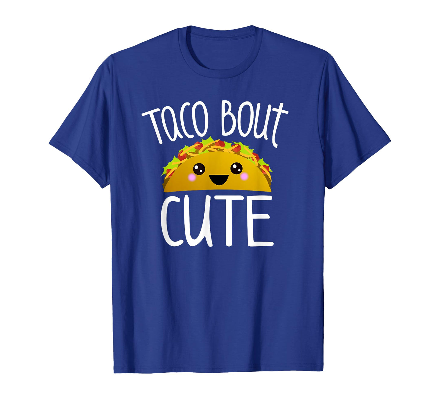 Taco Bout Cute Funny Taco Lover Pun Joke Kawaii Taco Graphic T-Shirt