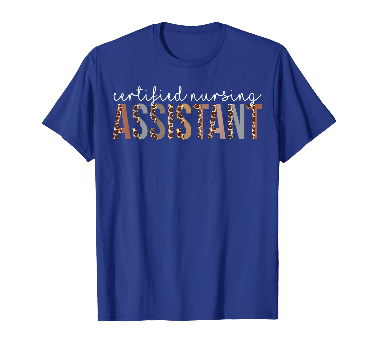Leopard CNA Certified Nursing Assistant healthcare workers T-Shirt