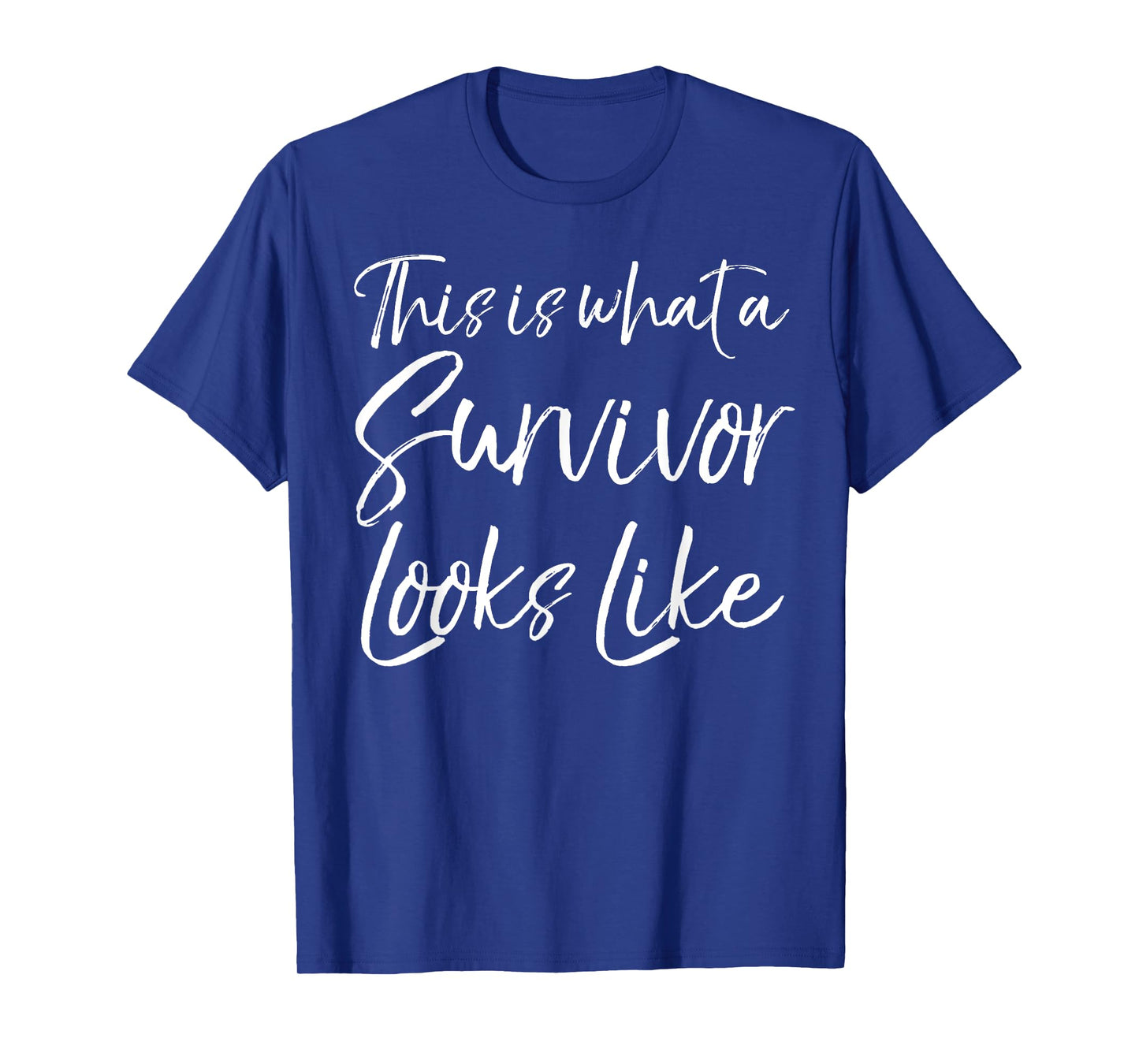 Cancer Remission Gift This is What a Survivor Looks Like T-Shirt