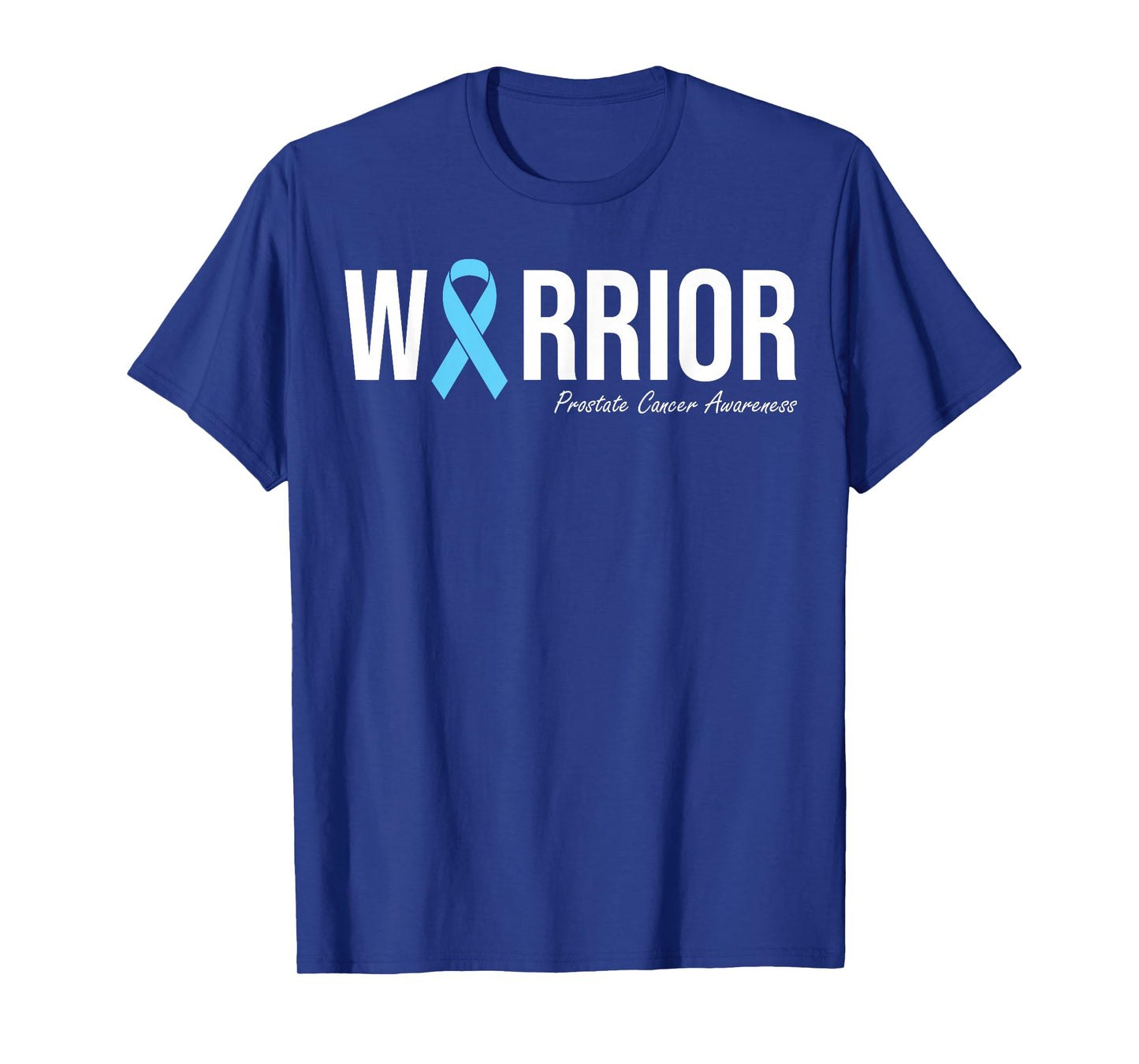 Family Prostate Cancer Awareness Light Blue Ribbon Warrior T-Shirt