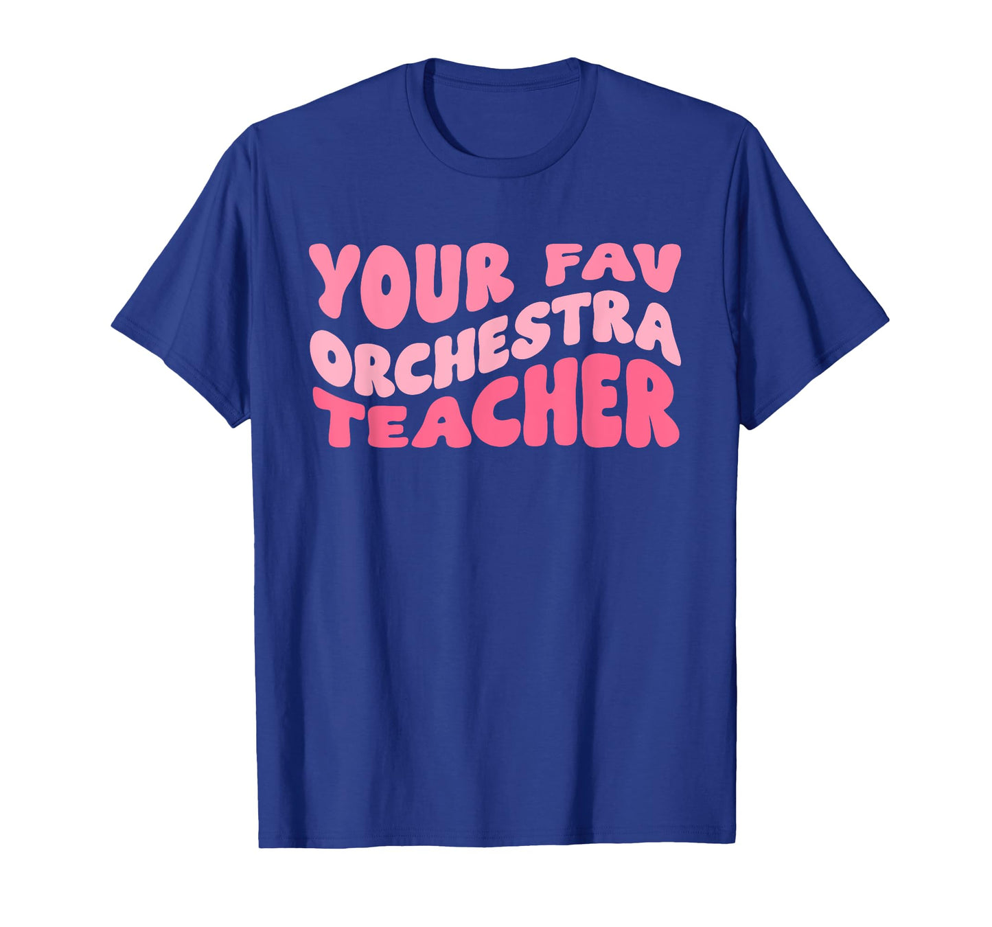 Your Fav Orchestra Teacher Retro Groovy T-Shirt