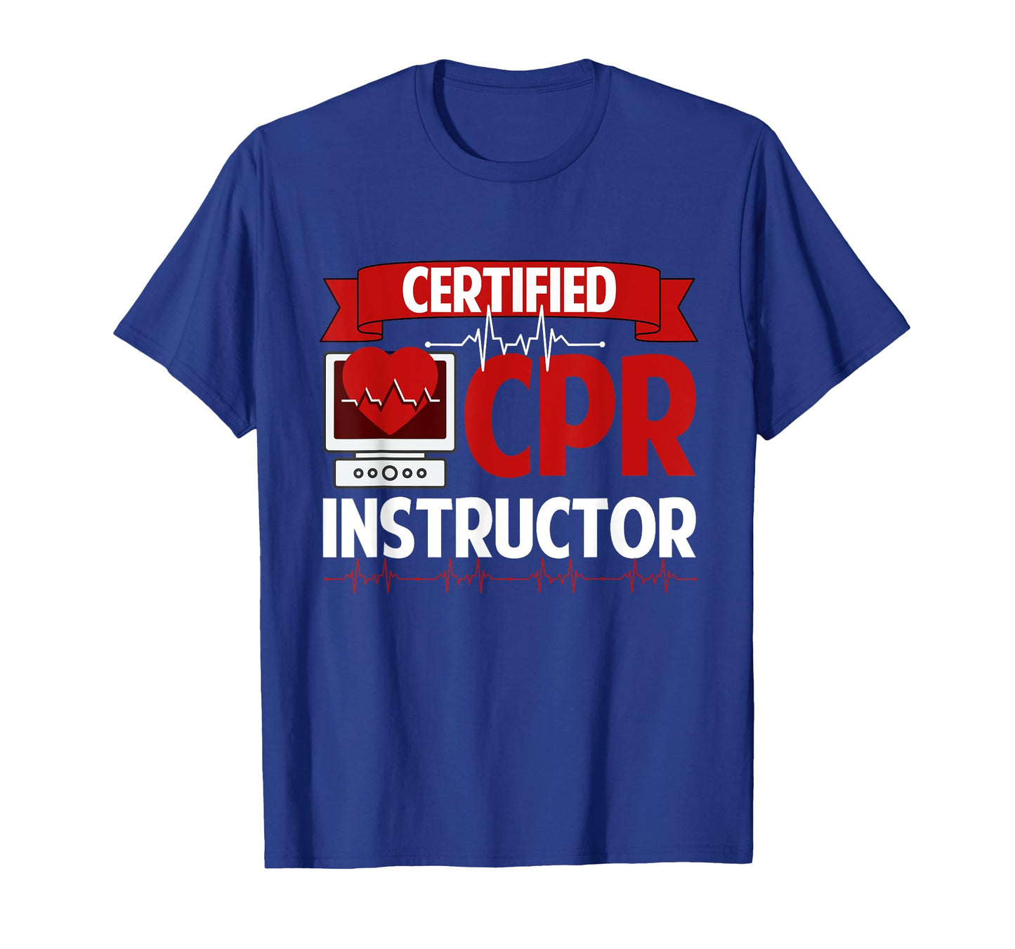Certified CPR Instructor Training and Teaching EMS Ambulance T-Shirt