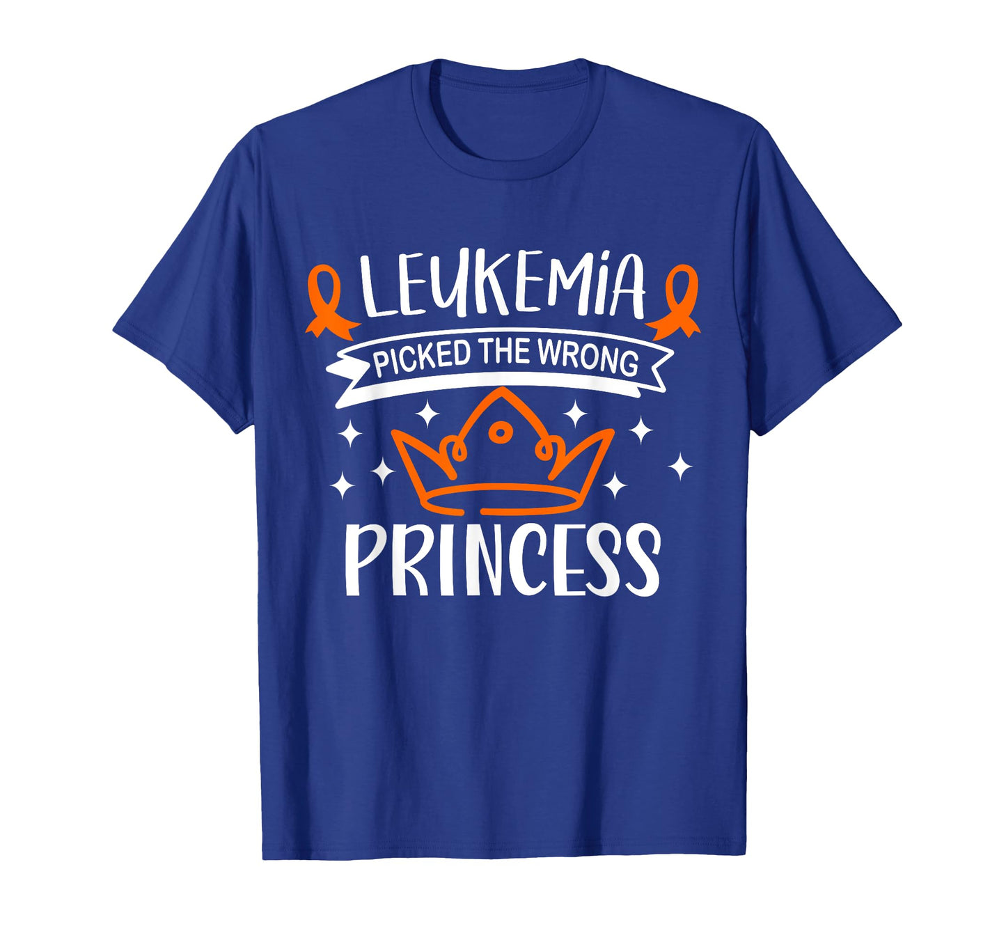 Leukemia Picked The Wrong Princess Leukemia Awareness Month T-Shirt
