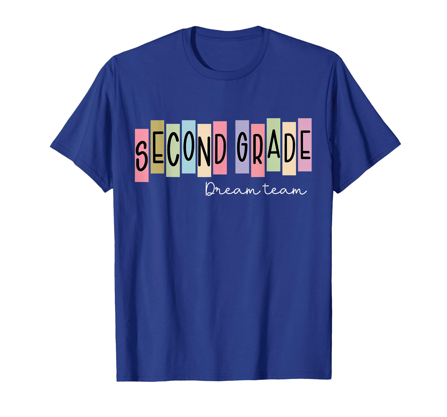 Second Grade Dream Team 2nd Grade Teacher Back To School T-Shirt