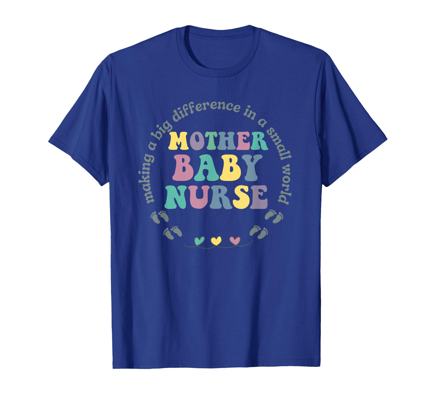 groovy Mother Baby Nurse Postpartum Mom Baby Nursing T-Shirt
