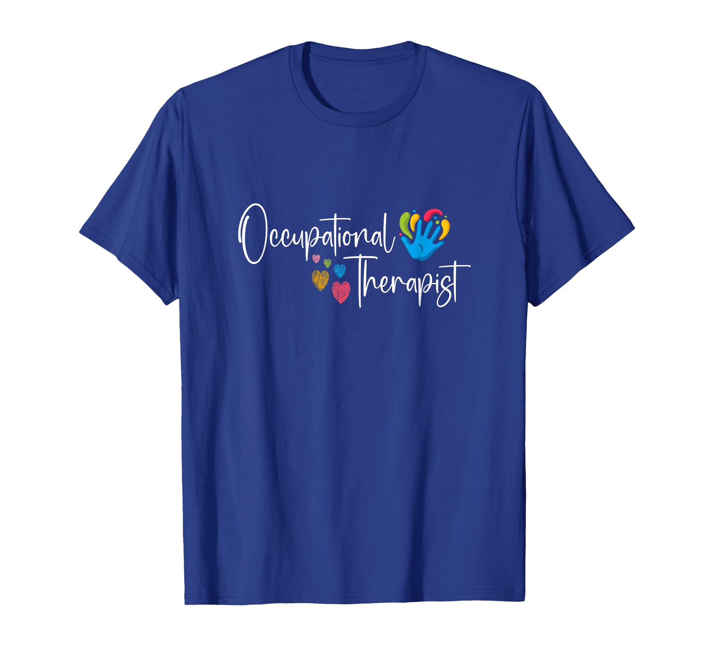 Pediatric Occupational Therapy Occupational Therapist OT T-Shirt