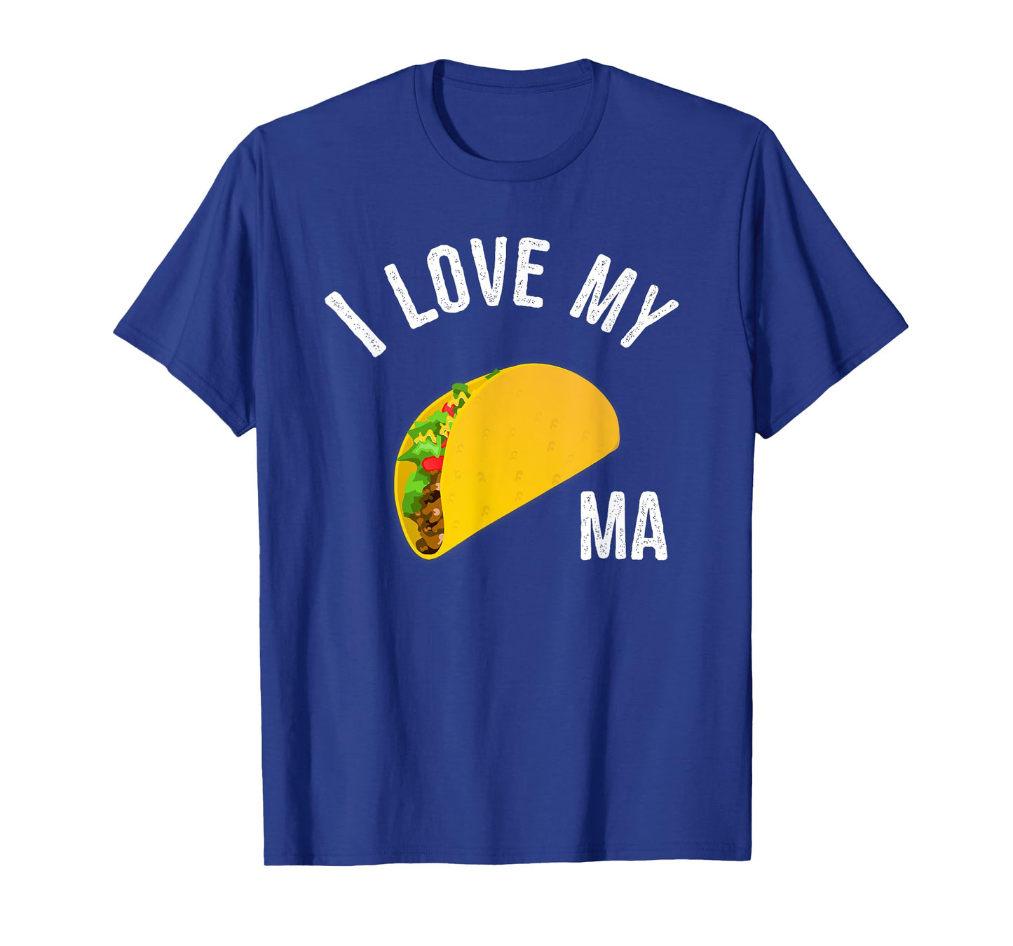Funny Taco Truck T shirt - I Love My Tacoma T-Shirt