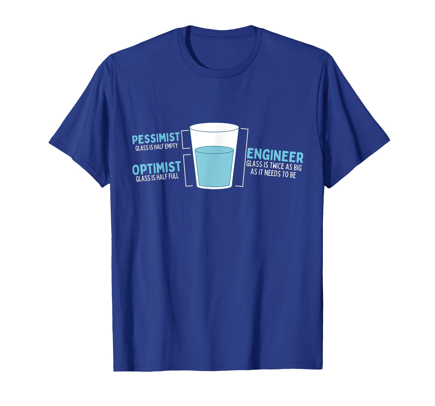 Funny Optimist Pessimist Engineer STEM Student T-Shirt